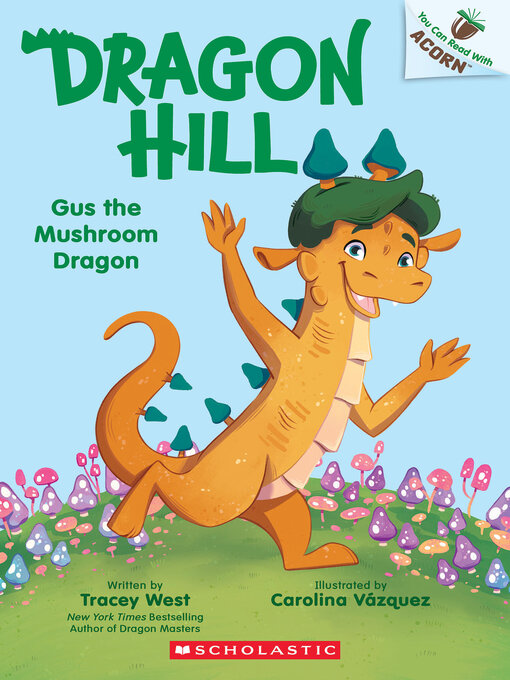 Cover image for Gus the Mushroom Dragon